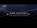 Air Crash Investigation Intro Theme