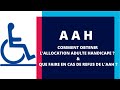 Comment obtenir l'AAH & que faire en cas de refus de l'AAH par la MDPH ?