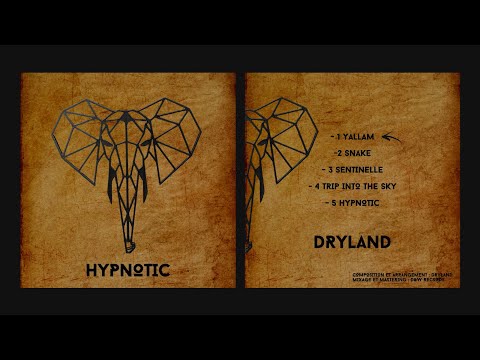 Dryland - Hypnotic (FULL EP)