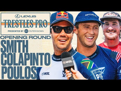 Jordy Smith, Crosby Colapinto, Alejo Muniz | Lexus Trestles Pro pres by Outerknown - Opening Round