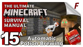 ???? Minecraft 1.14 Survival Manual Ep 15a | Automatic Potion Room | with Avomance