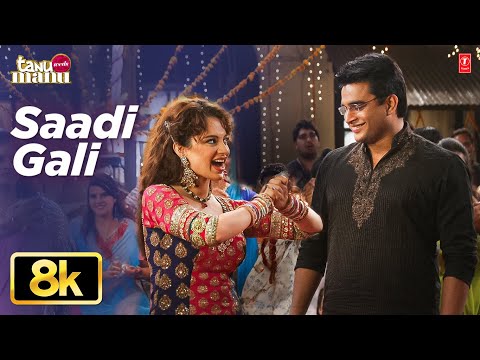 Sadi Gali - Video Song | Tanu Weds Manu | Lehmber Hussainpuri | Kangana Ranaut, R. Madhavan