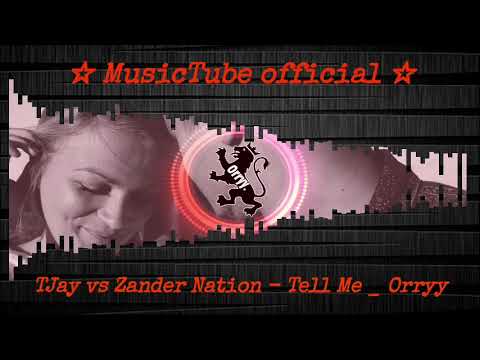 TJay vs Zander Nation   Tell Me   Orryy visualization