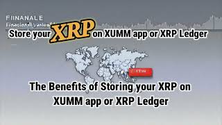 The Benefits of Storing XRP on XUMM App or XRP Ledger