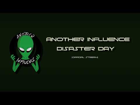 Another Influence - Disaster Day (feat. Feeding The Enemy) (Official Lyric Video)