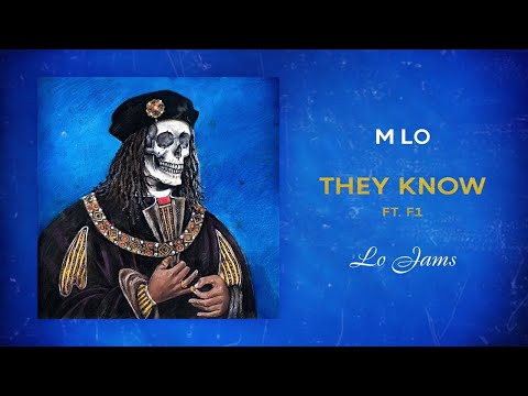M Lo - They Know Ft. F1 | @MixtapeMadness