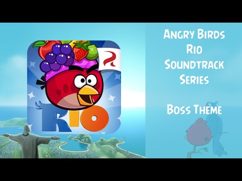 Angry Birds Rio Soundtrack | Boss Theme | ABFT