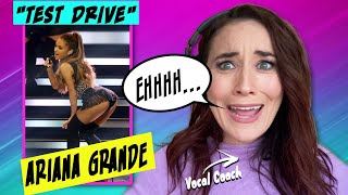 Singing Teacher Reacts Ariana Grande - test drive | WOW! She was...