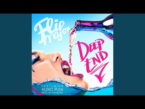 Deep End (feat. Audio Push)