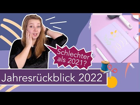 Mein Jahresrückblick 2022: Highlights & Ausblick