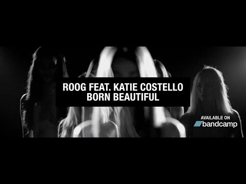 ROOG Ft. Katie Costello - Beautiful (Roog's Lost Summer of 2020 Rework) | Available on Bandcamp