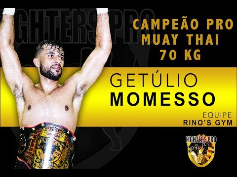 5º FIGHTERS PRO - Disputa  de Cinturão Pro 70 KG: GETULIO MOMESSO X WANDERSON "MARANHÃO"
