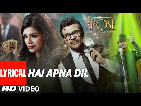 Hai Apna Dil (Lyrical) — watch video