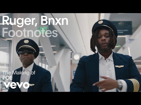 Ruger, Bnxn - The Making of 'POE' (Vevo Footnotes)