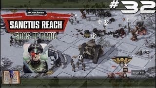 Warhammer 40,000: Sanctus Reach Sons of Cadia –#32 [Deutsch]