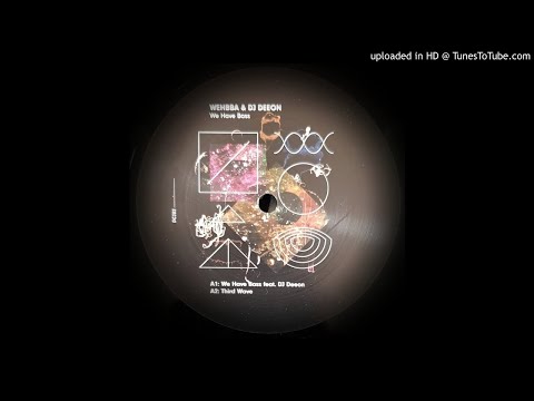 WEHBBA & DJ DEEON - THIRD WAVE