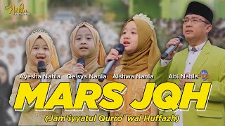 Download lagu MARS JAM'IYYATUL QURRA' WAL HUFFADZ - KELUARGA NAHLA ( Cover ) mp3