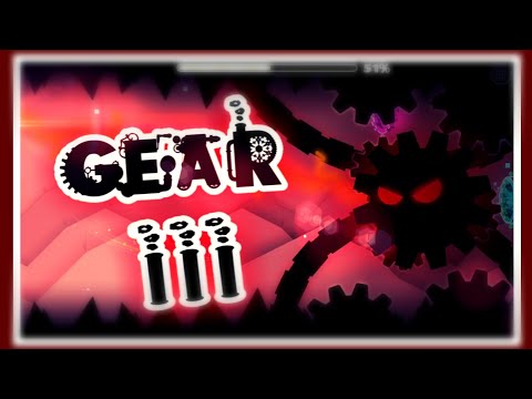 THE FINAL GEAR!! Weekly demon #16 "Gear III" by GD Jose [1 coin] | Geometry Dash 2.11