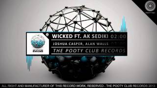 Joshua Casper, Alan Walls Ft AK Sediki - Wicked (Original Mix)