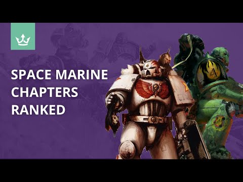 Space Marine Chapters Ranked
