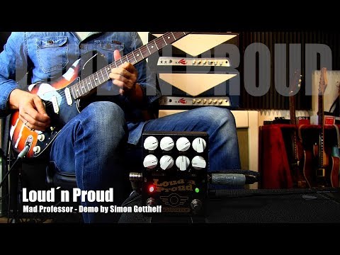 Mad Professor Loud´n Proud - Demo by Simon Gotthelf