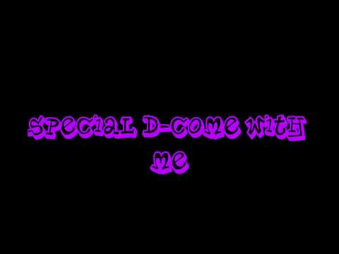 Special D-Come With Me (Ultimate Clubland A Decade In Dance)