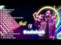 Badshah New Song _ LATEST BOLLYWOOD HINDI SONGS _ Best Of badshah jUKEBOX