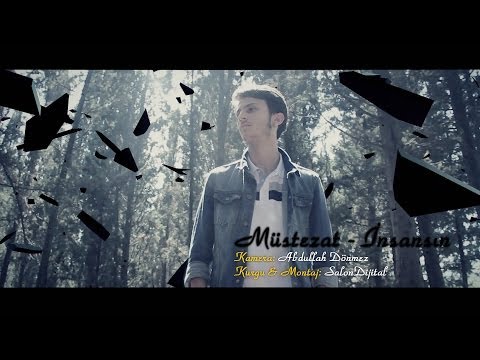 Müstezat - İnsansın (Video Klip 2014)