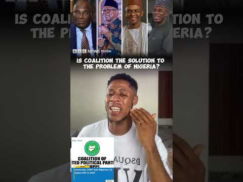 Is Coalition the solution of Nigerian problem?