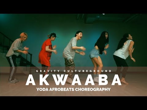 Akwaaba - GuiltyBeatz x Mr Eazi x Patapaa X Pappy Kojo | YODA AFROBEATS CHOREOGRAPHY