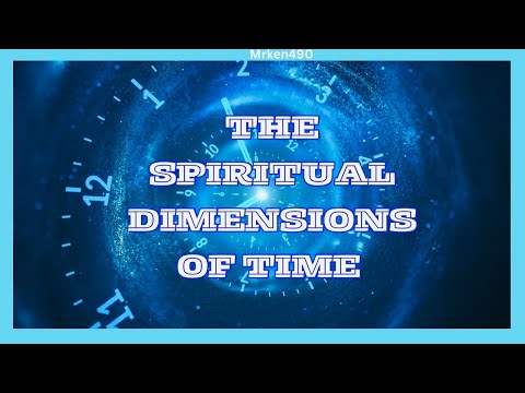 Eternal Hours: Navigating the Spiritual Dimensions of Time #time