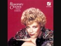 The Days of Wine and Roses - Rosemary Clooney