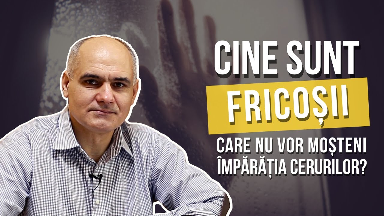 Cine sunt frico?ii De ce sunt condamna?i la pedeapsa iadului | Pastor Vasile Filat