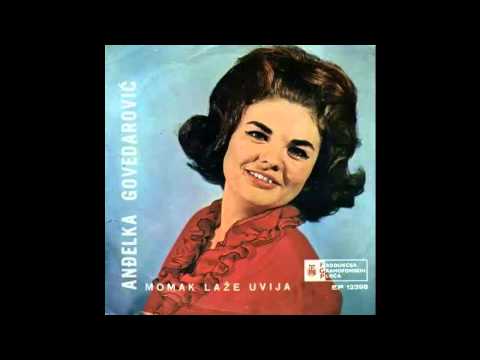 Andjelka Govedarovic - Momak laze uvija - (Audio 1969) HD