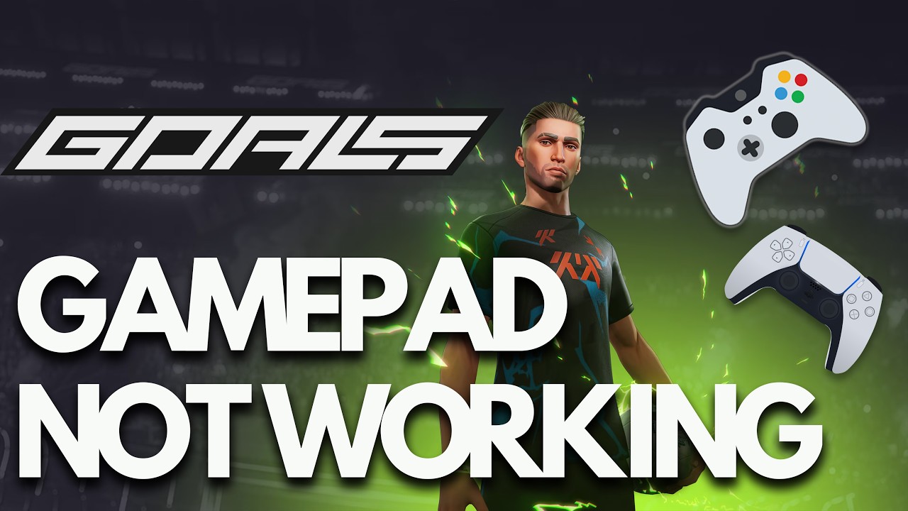 GOALS: Gamepad / Controller Not Working / Not Detected on Steam PC🎮