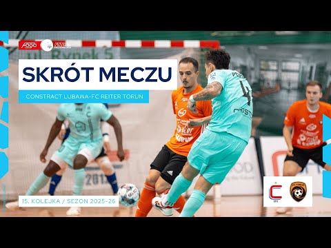 Constract Lubawa - FC Reiter Toruń 11:0 SKRÓT 15. kolejka (2025/26)