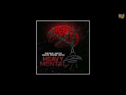 Pryme Prolifik x Kromeatose x Mister Misk x Tone Spliff - Heavy Mental [prod by DJ Mattylite]