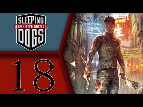 Sleeping Dogs Definitive Edition playthrough pt18 - Hospital Assault! Then, Enter the Dragon Homage!