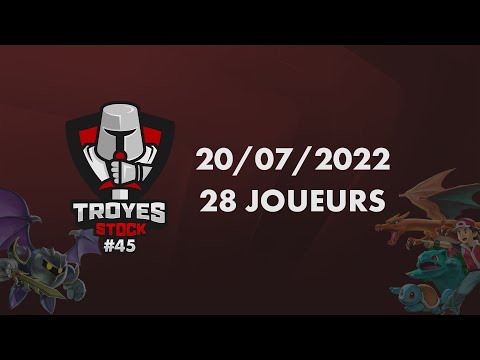 Troyes Stock #45 | Replay 20/07/2022