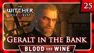 Witcher 3 🌟 BLOOD AND WINE 🌟 Paperchase: Geralt Annoyed at the Bank #25