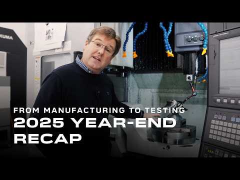 From Manufacturing to Testing: 2025 Year-End Recap