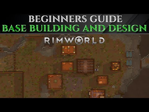 Complete BEGINNERS GUIDE For BASE BUILDING & DESIGN In RIMWORLD 1.6