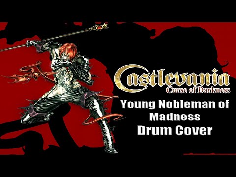 Castlevania Curse of Darkness - Young Nobleman of Madness - Drum Cover