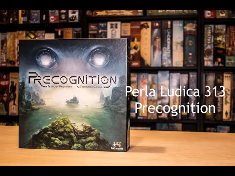 Perla Ludica 313 - Precognition