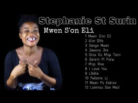 Stephanie Saint Surin  Compilation Album Mwen son Eli