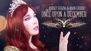 Once Upon a December - Ashley Serena &amp; Ryan Louder