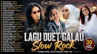 Download lagu Lagu Duet Galau Slow Rock Paling Menyayat Hati | Thomas Arya, Iqa Nizam, Yelse, Elsa Pitaloka mp3 Download lagu Lagu Duet Galau Slow Rock Paling Menyayat Hati | Thomas Arya, Iqa Nizam, Yelse, Elsa Pitaloka mp3