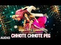 Chhote Chhote Peg (Full Audio) | Yo Yo Honey Singh | Neha Kakkar |Navraj Hans|Sonu Ke Titu Ki Sweety