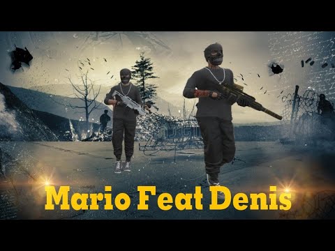 Mario Feat Denis dultage #RNGZ