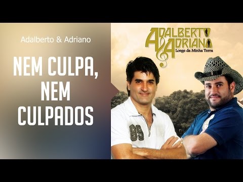 download lagu mp3 mp4 Adalberto Adriano Nem Culpa, download mp3 Adalberto Adriano Nem Culpa free download, download mp3 Adalberto Adriano Nem Culpa